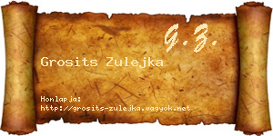 Grosits Zulejka névjegykártya